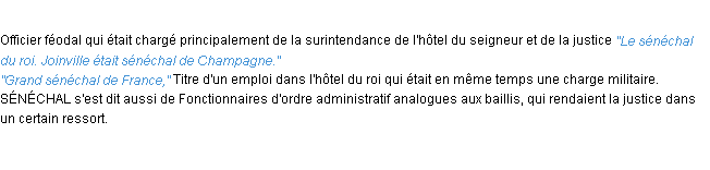 Définition sénéchal ACAD 1932 Définition sénéchal ACAD 1932